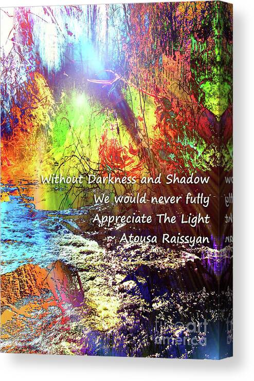 Darkness Canvas Print featuring the photograph Darkness, Shadow and Light by Atousa Raissyan