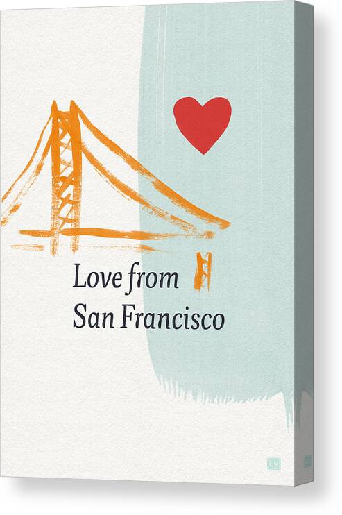 Love Canvas Print featuring the painting Love From San Francisco- Art by Linda Woods by Linda Woods