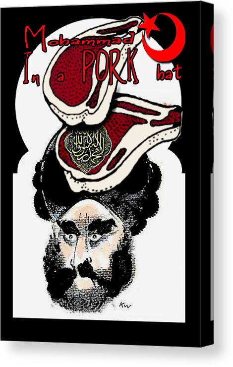 Mohammad Canvas Print featuring the digital art Mohammad In A Pork Hat by Ryan Almighty