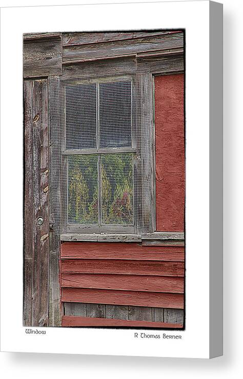  Canvas Print featuring the photograph Window by R Thomas Berner