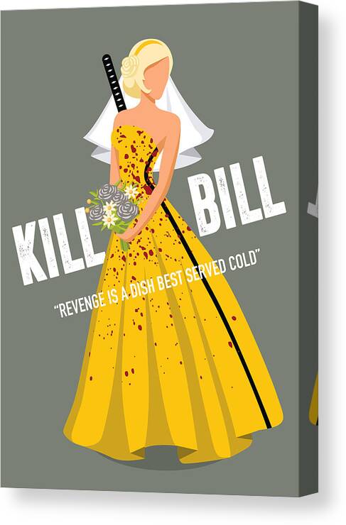 Movie Poster Canvas Print featuring the digital art Kill Bill - Alternative Movie Poster by Movie Poster Boy