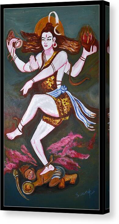 Siva Tandavam (dancing)meditating Siva Being Disturbed By Kama Dev Canvas Print featuring the painting Dancing Siva by Anand Swaroop Manchiraju