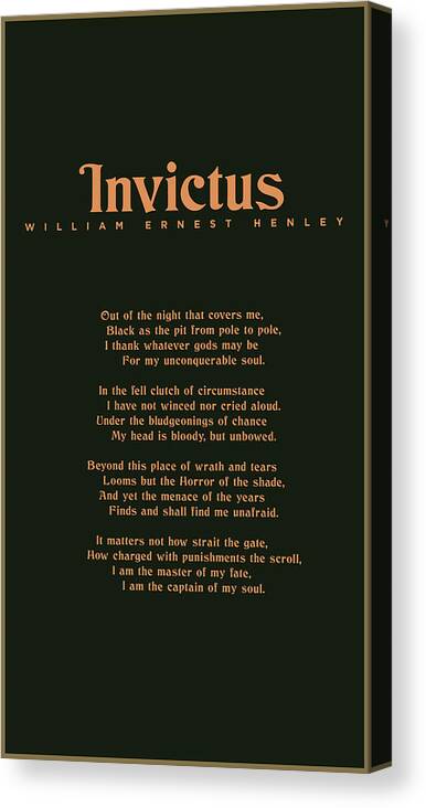 Invictus Canvas Print featuring the mixed media Invictus, William Ernest Henley - Typography Print 02 by Studio Grafiikka