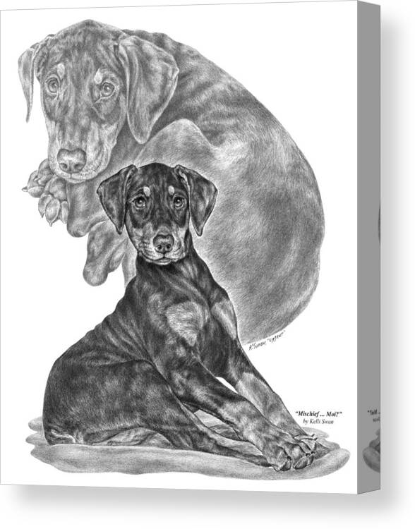 Doberman Canvas Print featuring the drawing Mischief ... Moi? - Doberman Pinscher Puppy by Kelli Swan
