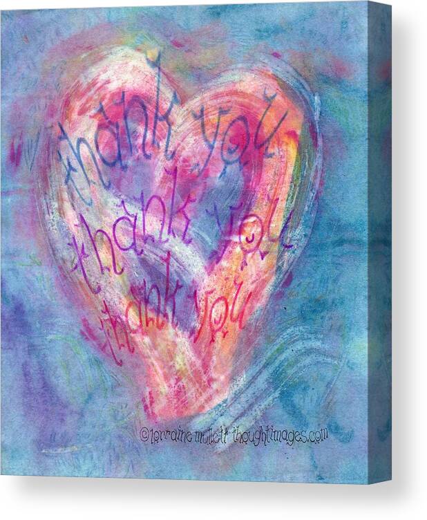 Thank You Canvas Print featuring the mixed media Thank You Heart by Lorraine Mullett