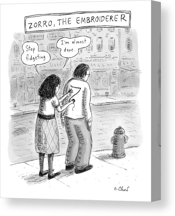 Embroidery Canvas Print featuring the drawing Title: Zorro by Roz Chast