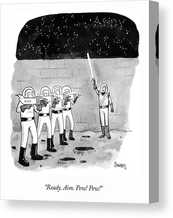“ready. Aim. Pew! Pew!” Canvas Print featuring the drawing Firing Space Squad by Benjamin Schwartz
