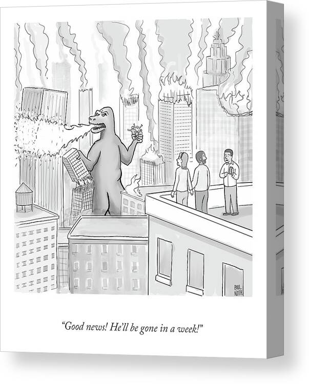 good News! He'll Be Gone In A Week! Canvas Print featuring the drawing He'll Be Gone In A Week by Paul Noth