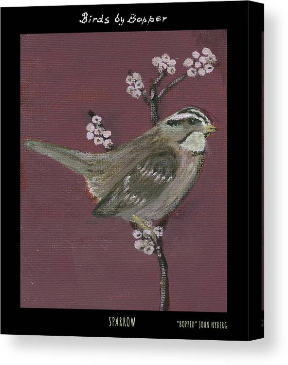 Bird Canvas Print featuring the painting Sparrow by Tim Nyberg