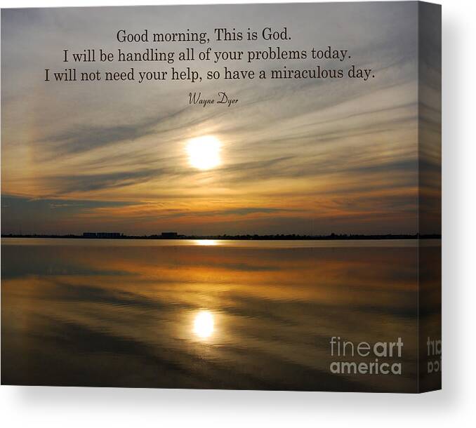Sunrise Canvas Print featuring the photograph 5- Good Morning by Joseph Keane
