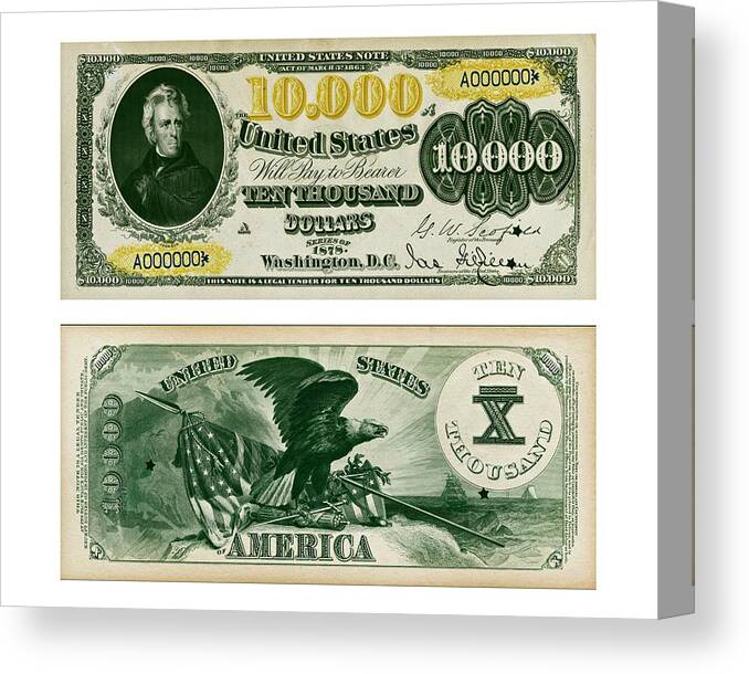 Money Canvas Print featuring the photograph A proof of a Series 1878 10000 Bill by Movie Poster Prints