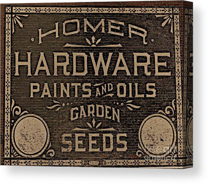 Sign Canvas Print featuring the photograph Antique Homer Hardware by Linda Simon