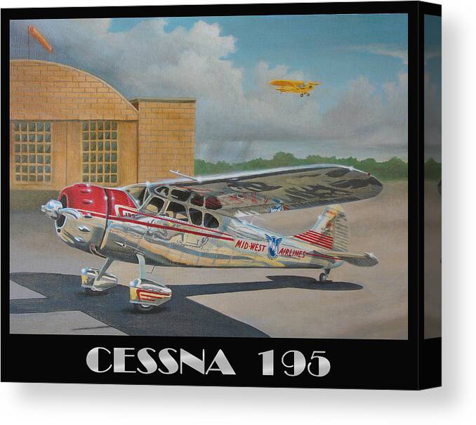 Aviation Cessna 195 Aircraft Airlines Travel Antique Vintage Flight Flying Midwest Piper Cub Airport Classic Restoration Pilot Radial Engine Propeller Airplane Flying Airshow Stormy Polished Aluminum Nostalgia Merced Antique Fly-in Canvas Print featuring the painting Midwest Airlines Cessna 195 by Stuart Swartz