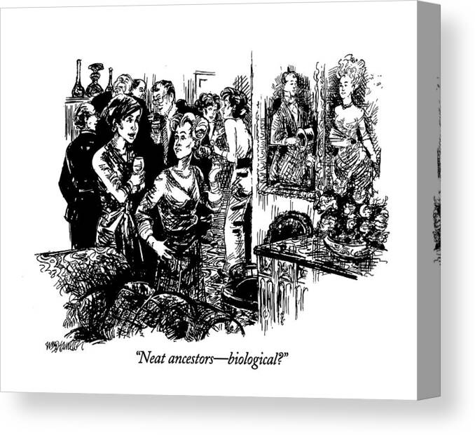
(women Talking At Party Canvas Print featuring the drawing Neat Ancestors - Biological? by William Hamilton