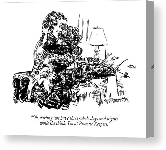 Promise Keepers Canvas Print featuring the drawing Oh, Darling, We Have Three Whole Days And Nights by William Hamilton