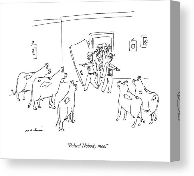 Cows Canvas Print featuring the drawing Police Burst In With Guns To A Room Filled by Michael Maslin