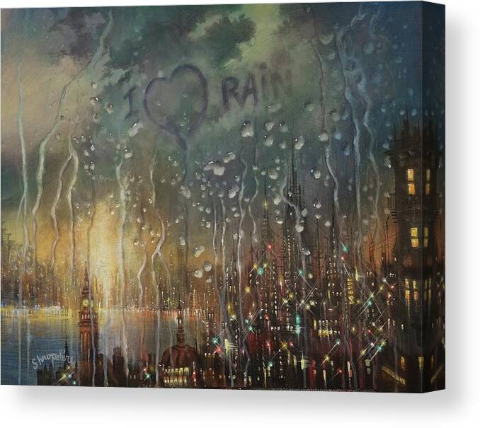 Rain Canvas Print featuring the painting I Love Rain by Tom Shropshire