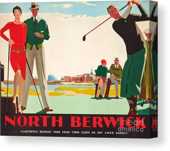 Golf Canvas Print featuring the painting North Berwick, a London and North Eastern Railway vintage advertising poster by Andrew Johnson