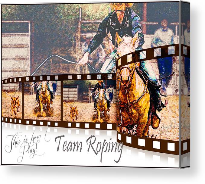 Artwork Canvas Print featuring the digital art Team Roping by Janice OConnor