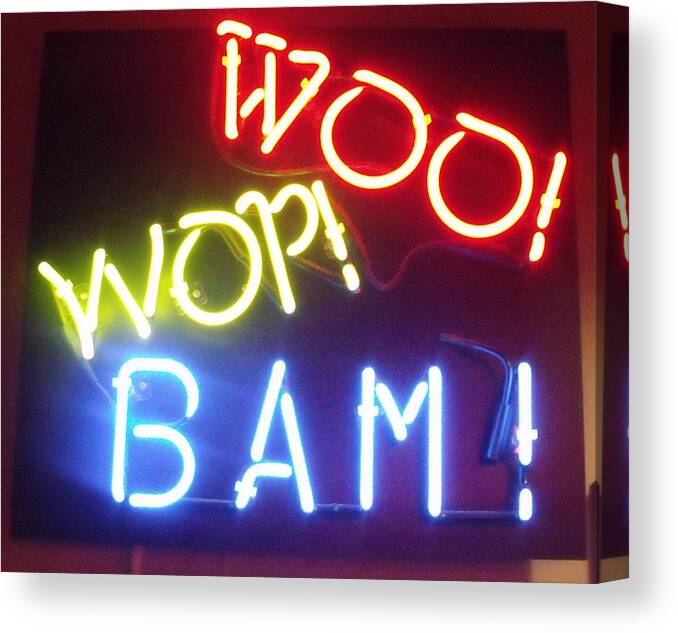 Neon Canvas Print featuring the photograph Woo Wop Bam by Anna Villarreal Garbis