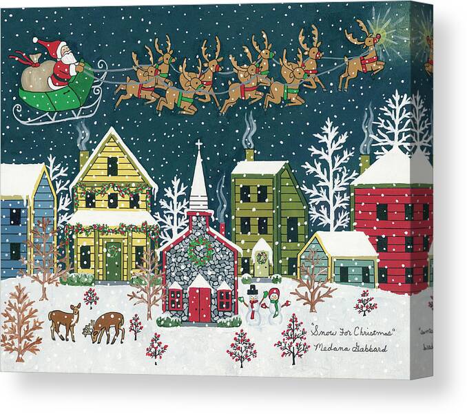 Snow For Christmas Canvas Print featuring the painting Snow For Christmas #1 by Medana Gabbard