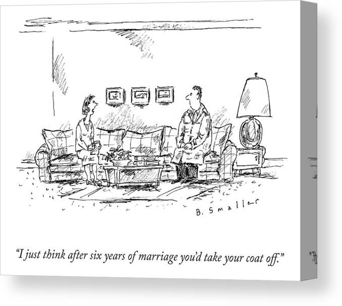 i Just Think After Six Years Of Marriage Canvas Print featuring the drawing After Six Years of Marriage by Barbara Smaller