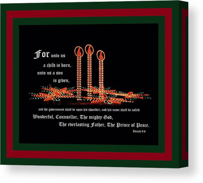 Christmas Candles Canvas Print featuring the photograph Christmas Candles with Isaiah 9 vs 6 with Red Green Border by Mike McBrayer