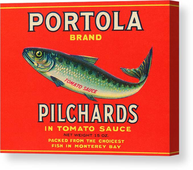 Vintage Canvas Print featuring the drawing Portola Brand Pilchards #1 by Vintage Food Labels