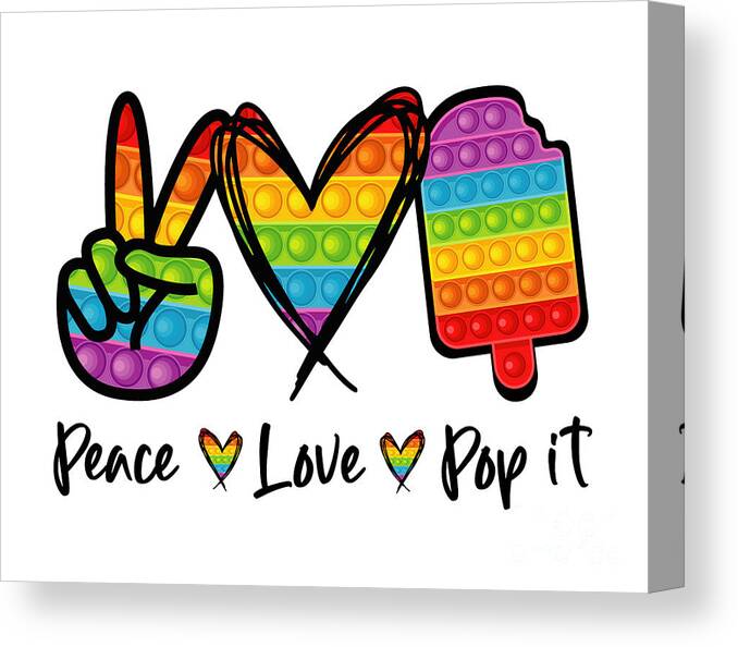 Peace And Love Symbol Canvas Print featuring the drawing Peace Love Pop It Shirt, Rainbow Push Fidget Ice-Cream Poppin Heart, Rainbow Pop It Shirt, TikTok by Mounir Khalfouf