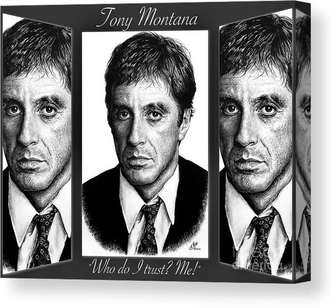 Tony Montana Canvas Print featuring the drawing Who do I trust Me by Andrew Read