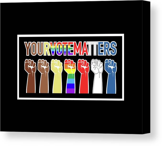 Your Vote Matters Canvas Print featuring the digital art Your Vote Matters by Artistic Mystic