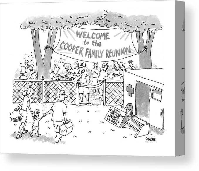Family Reunions Canvas Print featuring the drawing New Yorker May 31st, 1999 by Jack Ziegler