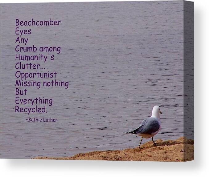 Poem Canvas Print featuring the photograph Beachcomber by Kathleen Luther