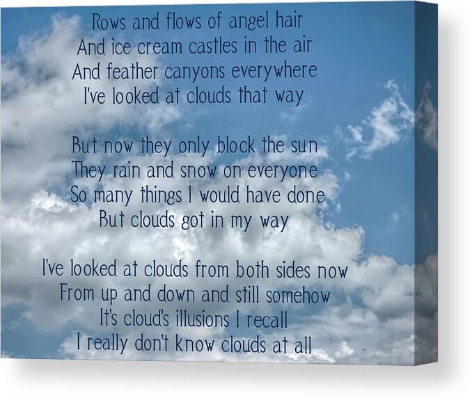 Song Canvas Print featuring the photograph Clouds Illusions by Leslie Montgomery