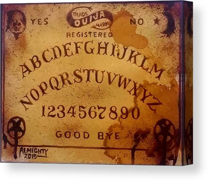 Ouija Board Canvas Print featuring the painting Spirit Board - Proto by Ryan Almighty