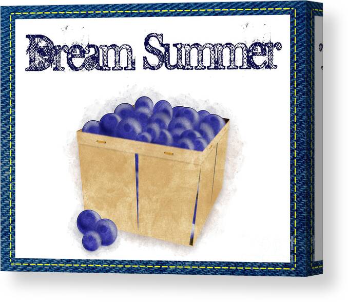 Blueberries Canvas Print featuring the photograph Dream Summer - Basket of Blueberries by Colleen Cornelius