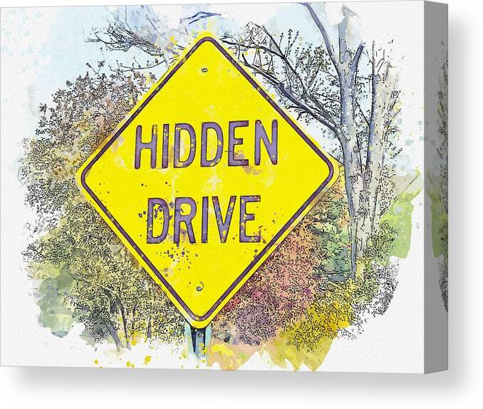 Street Canvas Print featuring the painting Hidden Drive street sign watercolor by Ahmet Asar by Celestial Images