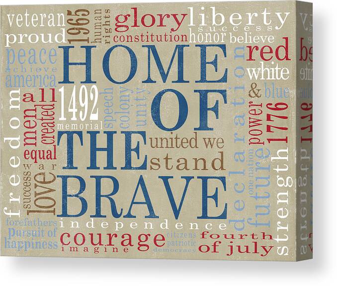 Home Canvas Print featuring the digital art Home Of The Brave by Sd Graphics Studio