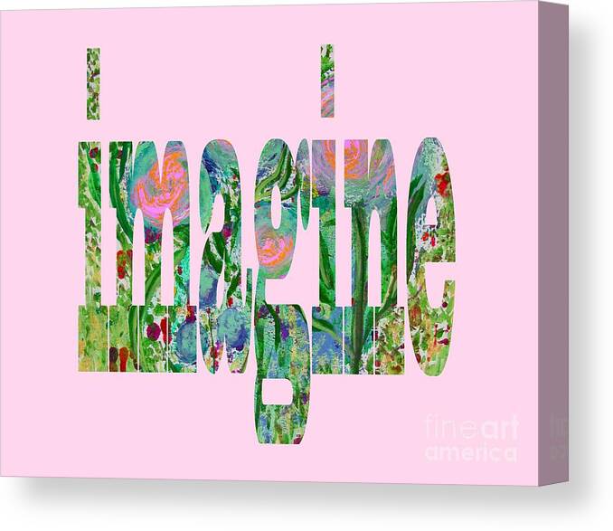 Imagine Canvas Print featuring the painting Imagine 1011 by Corinne Carroll