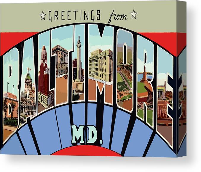 Baltimore Canvas Print featuring the digital art Baltimore Letters, MD by Long Shot