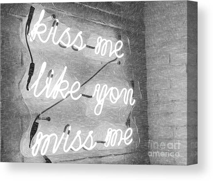 Black And White Canvas Print featuring the photograph Black and White Kiss Me by Carol Riddle