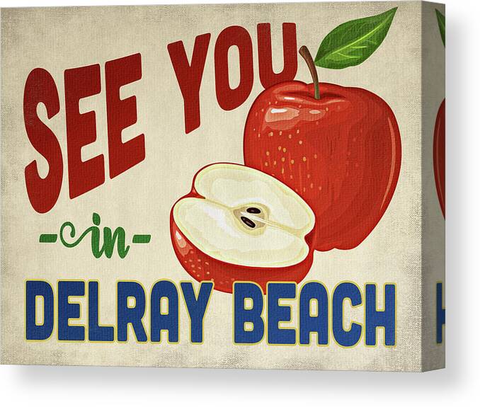 Delray Beach Canvas Print featuring the digital art Delray Beach Florida Apple - Vintage by Flo Karp