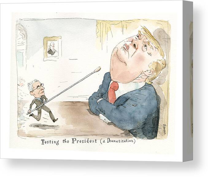 Testing Trump's Fitness: Getting Inside The President's Head Canvas Print featuring the painting Testing Trump's Fitness by Barry Blitt