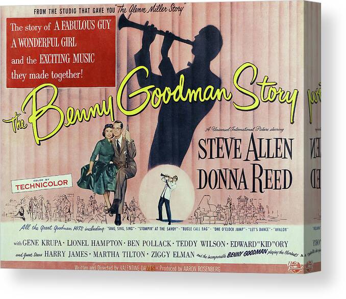 Benny Canvas Print featuring the mixed media ''The Benny Goodman Story'', with Steve Allen and Donna Reed, 1956 by Movie World Posters