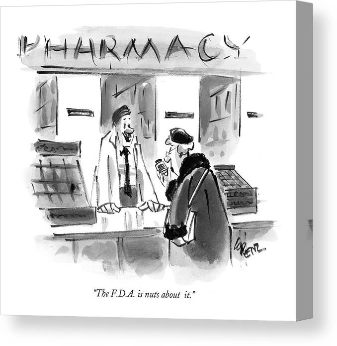 Shopping Medical Consumerism Word Play Drugs
 
(skeptical Woman At A Pharmacy Desk) 120458 Llo Lee Lorenz Canvas Print featuring the drawing The F.d.a. Is Nuts About It by Lee Lorenz