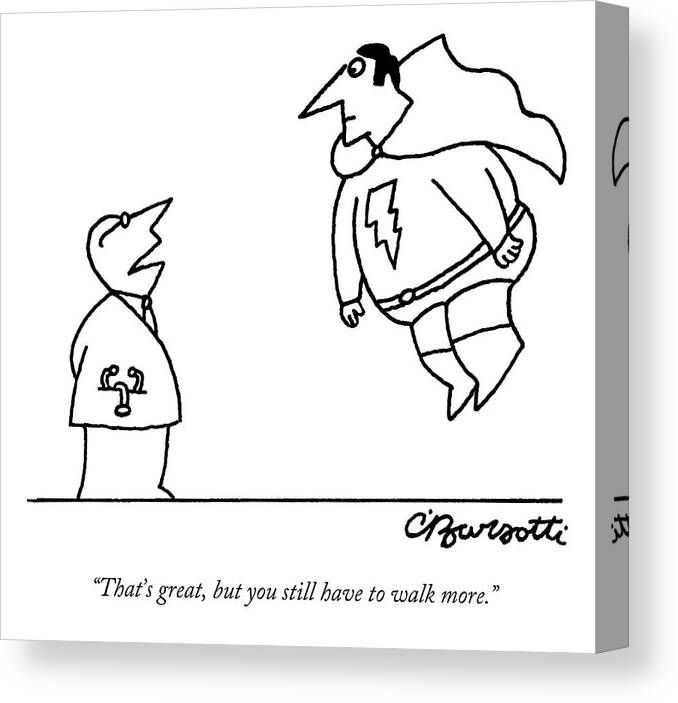 Exercise Superhero Canvas Print featuring the drawing A Doctor Speaks To A Superhero With A Lightning by Charles Barsotti