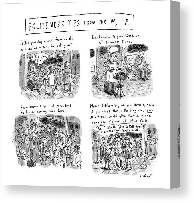 Subways Canvas Print featuring the drawing 'politeness Tips From The M.t.a.' by Roz Chast