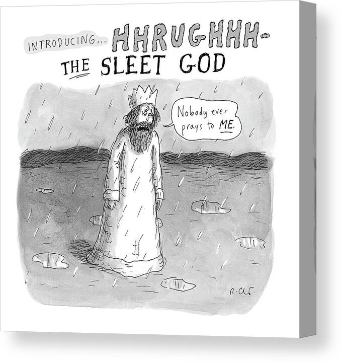  Introducing...hhrughhhthe Sleet God Sleet Canvas Print featuring the drawing The Sleet God by Roz Chast