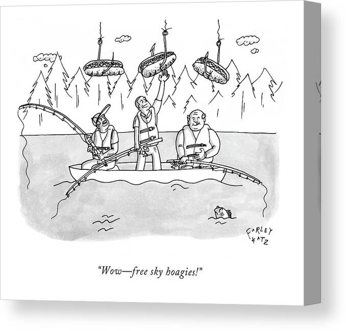 Fishing Canvas Print featuring the drawing Wow - Free Sky Hoagies! by Farley Katz