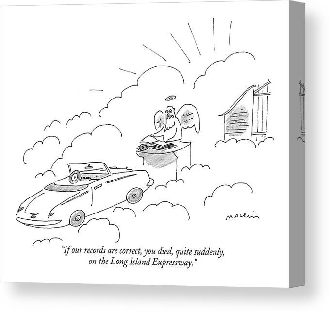 Word Play Autos Death Heaven Regional New York Cars

(st. Peter At The Gates Of Heaven Talking To A Newly Arrived Automobile.) 121276 Mma Michael Maslin Canvas Print featuring the drawing If Our Records Are Correct by Michael Maslin
